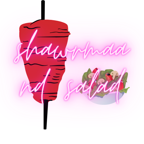 shawrma and salads